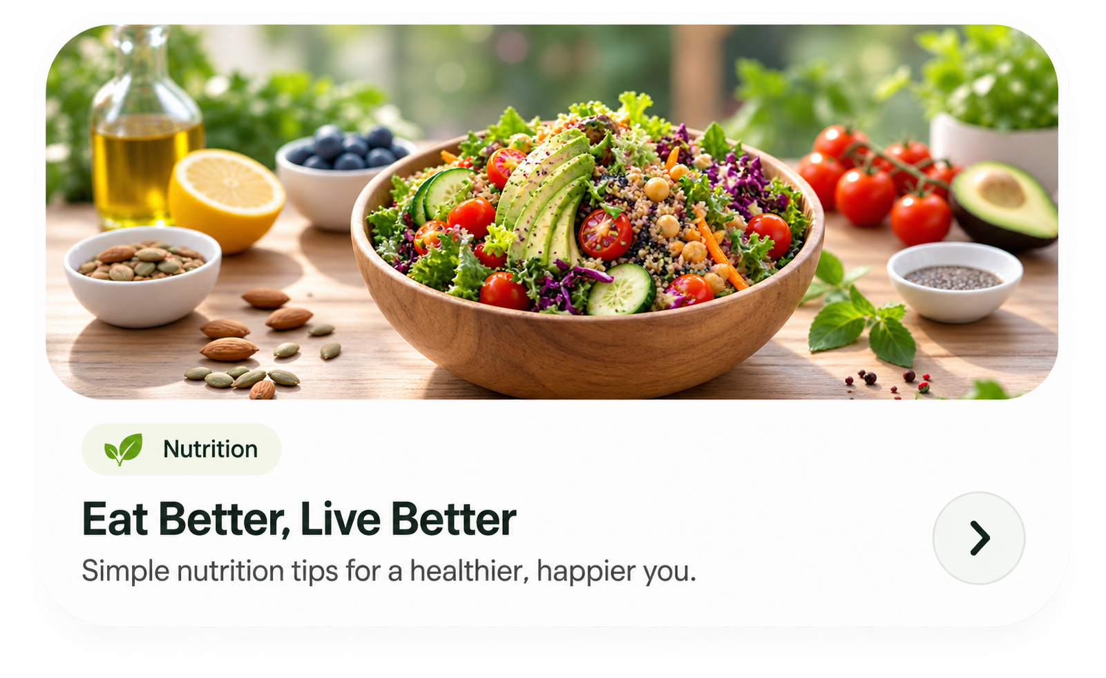 Eat Better, Live Better - Nutrition tips for a healthier, happier you